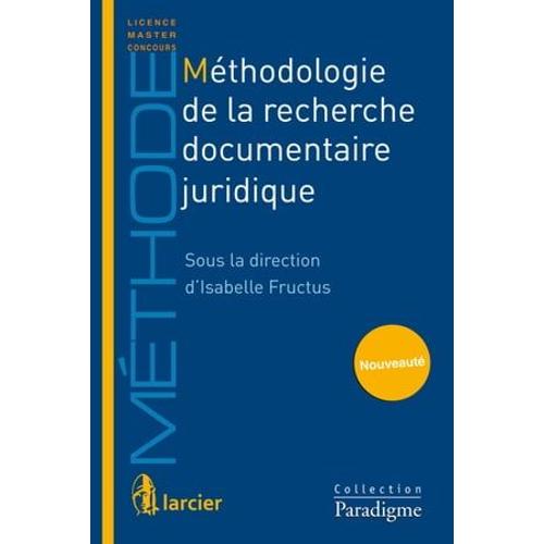 Méthodologie De La Recherche Documentaire Juridique