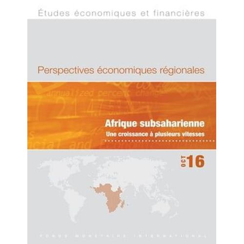 Regional Economic Outlook, October 2016, Sub-Saharan Africa