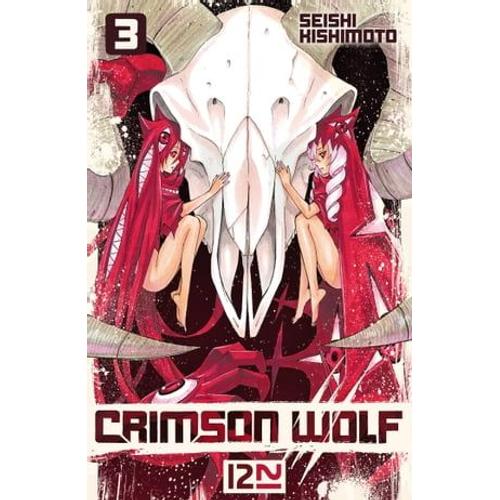 Crimson Wolf - Tome 03