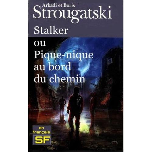 Stalker Ou Pique-Nique Au Bord Du Chemin