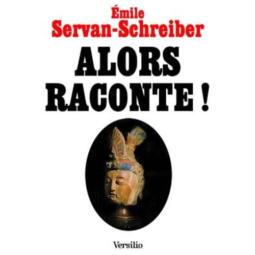 Alors Raconte !