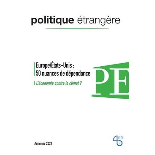 Europe/États-Unis : 50 Nuances De Dépendance