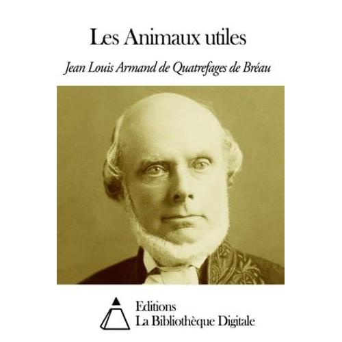 Les Animaux Utiles