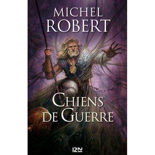 L'agent Des Ombres - Tome 7 Chiens De Guerre