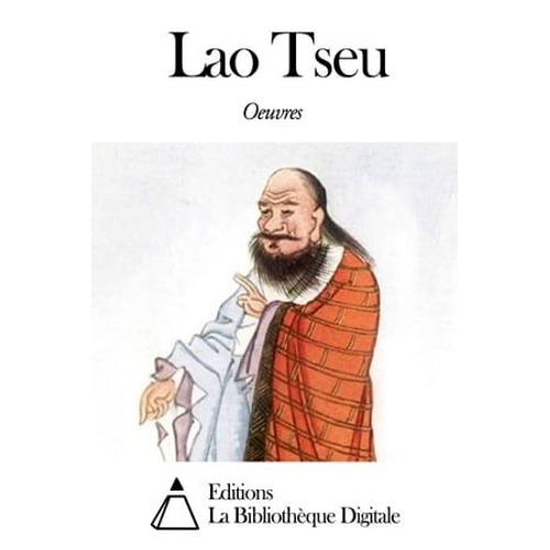 Oeuvres De Lao Tseu