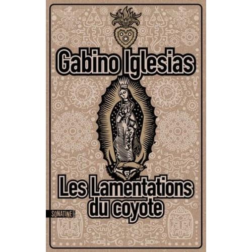 Les Lamentations Du Coyote