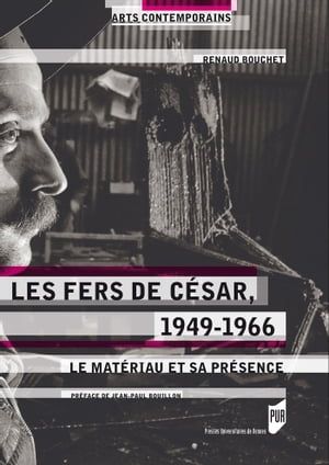 Les Fers De César, 1949-1966