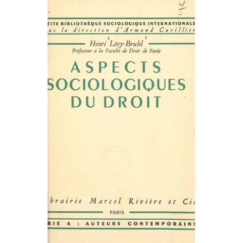 Aspects Sociologiques Du Droit