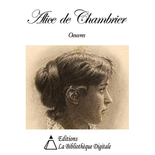 Oeuvres De Alice De Chambrier