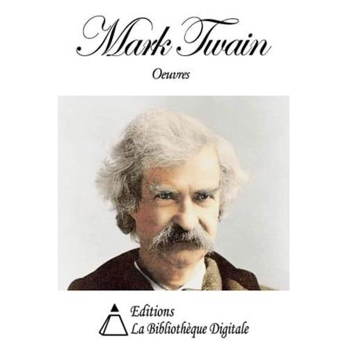 Oeuvres De Mark Twain