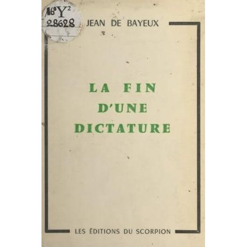 La Fin D'une Dictature