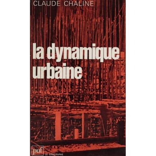 La Dynamique Urbaine