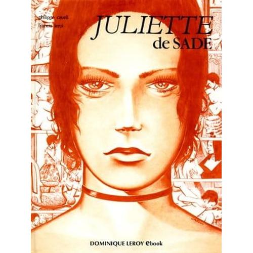 Juliette De Sade En Bd Volume 1