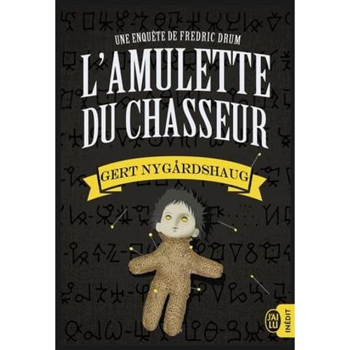 L'amulette Du Chasseur