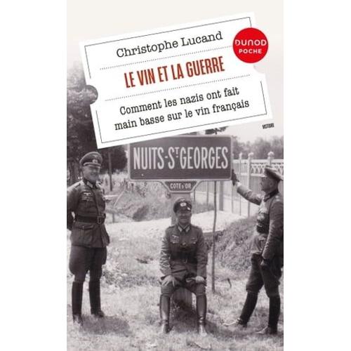 Le Vin Et La Guerre