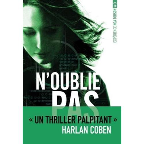 Expérience Noa Torson 3:N'oublie Pas-Epub2