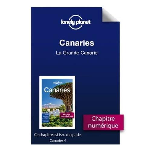 Canaries 4ed - La Grande Canarie