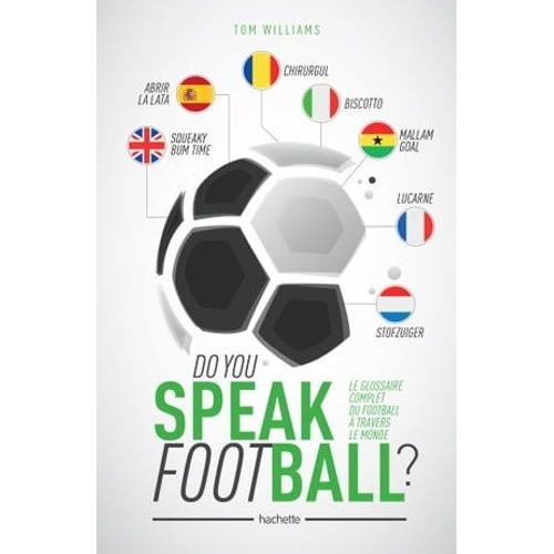 Do You Speak Football ?