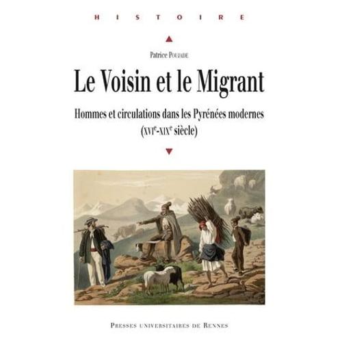 Le Voisin Et Le Migrant