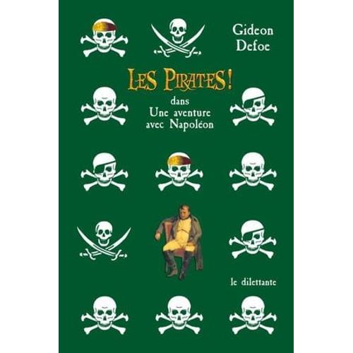 Les Pirates! Dans: Une Aventure Avec Napoléon