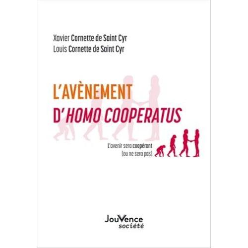 L'avènement D'homo Cooperatus