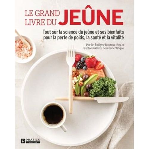 Le Grand Livre Du Jeûne
