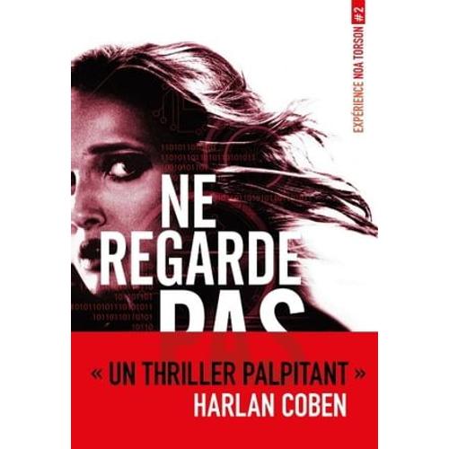 Expérience Noa Torson 2:Ne Regarde Pas-Epub2