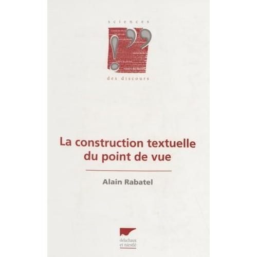 La Construction Textuelle Du Point De Vue