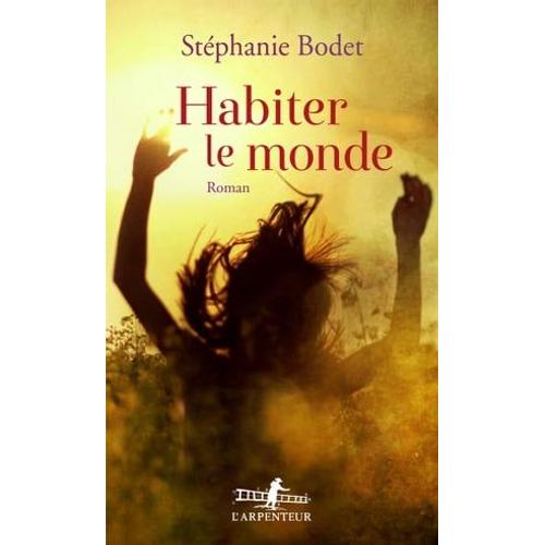 Habiter Le Monde