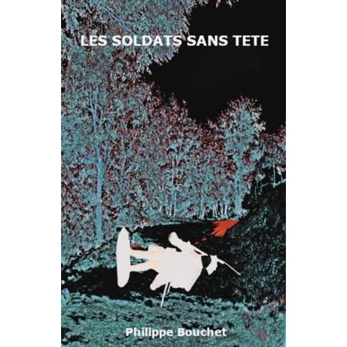 Les Soldats Sans Tête