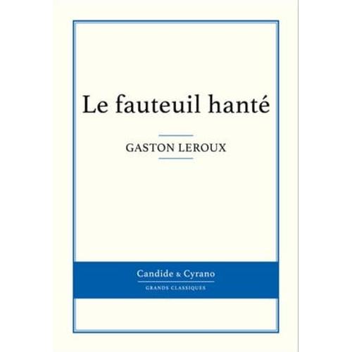 Le Fauteuil Hanté