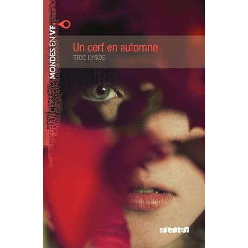 Mondes En Vf - Un Cerf En Automne - Niv. B1 - Ebook