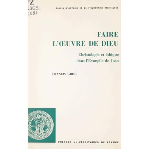 Faire L'oeuvre De Dieu