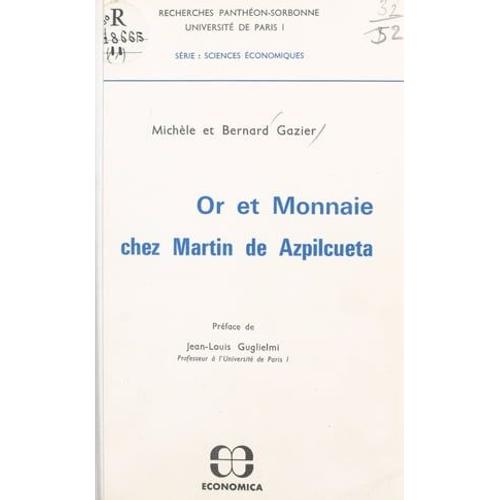 Or Et Monnaie Chez Martin De Azpilcueta