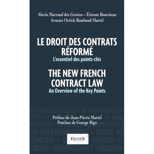 Le Droit Des Contrats Réformé. The New French Contract Law