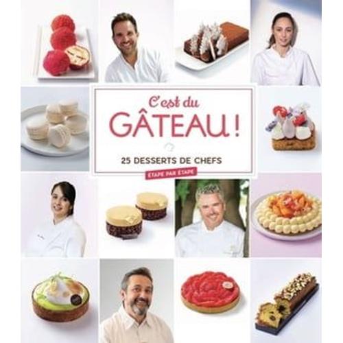 C'est Du Gâteau !