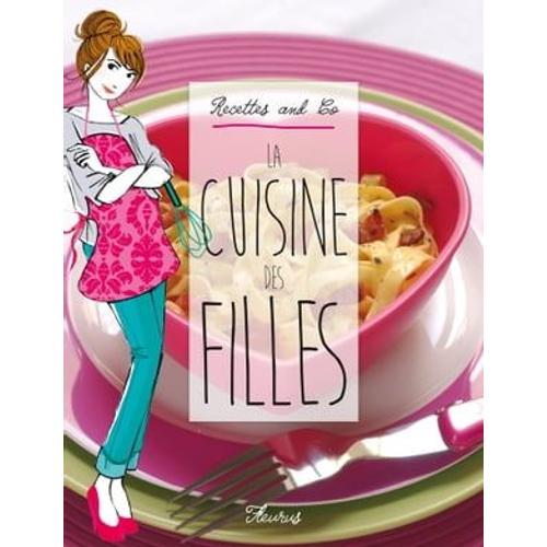 La Cuisine Des Filles