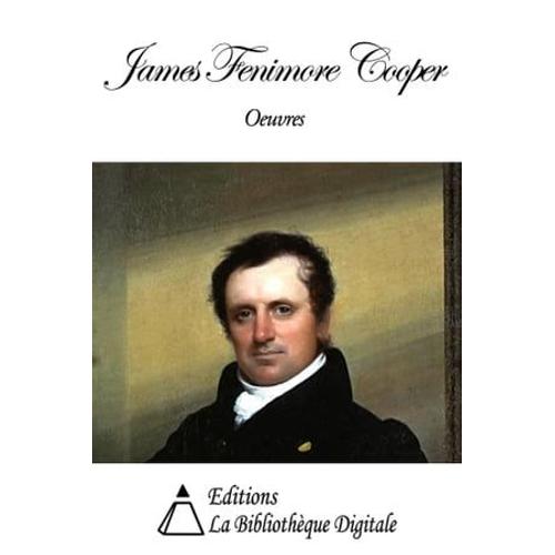 Oeuvres De James Fenimore Cooper
