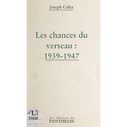 Les Chances Du Verseau : 1939-1947