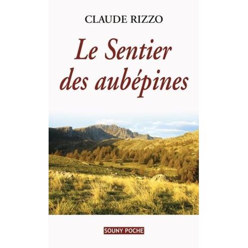 Le Sentier Des Aubépines