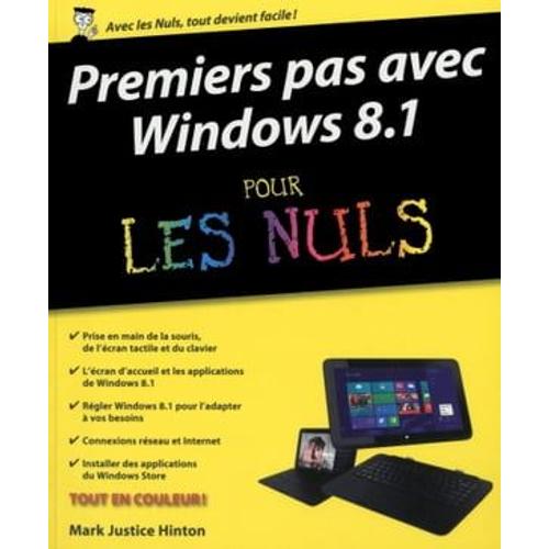 Premiers Pas Avec Windows 8.1 Pour Les Nuls