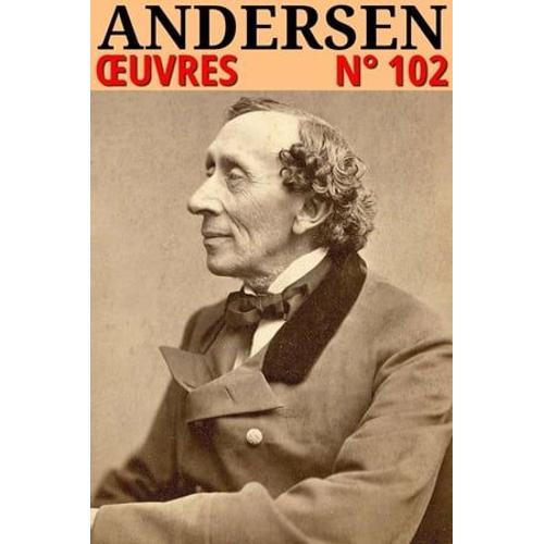 Hans Christian Andersen - Oeuvres