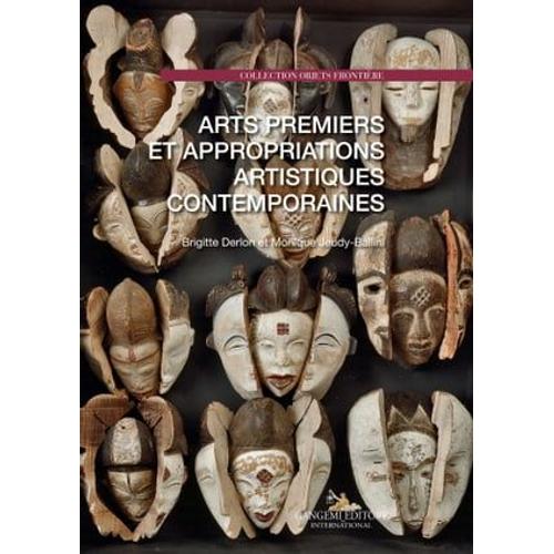 Arts Premiers Et Appropriations Artistiques Contemporaines