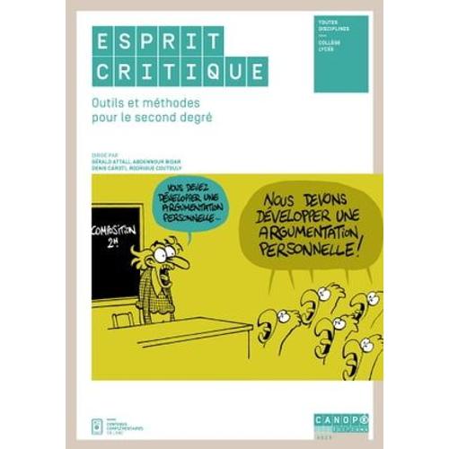 Esprit Critique : Méthodes Et Outils Au 2nd Degré