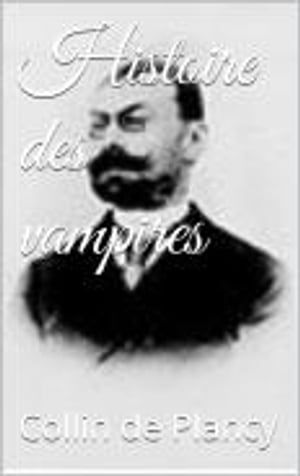 Histoire Des Vampires