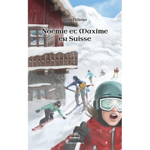 Noémie Et Maxime En Suisse