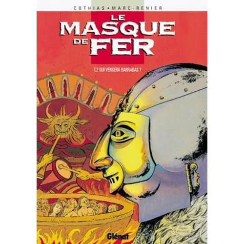 Le Masque De Fer - Tome 02