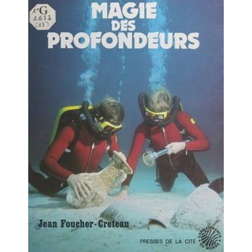 Magie Des Profondeurs