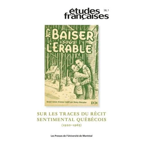 Études Françaises. Volume 58, Numéro 1, 2022