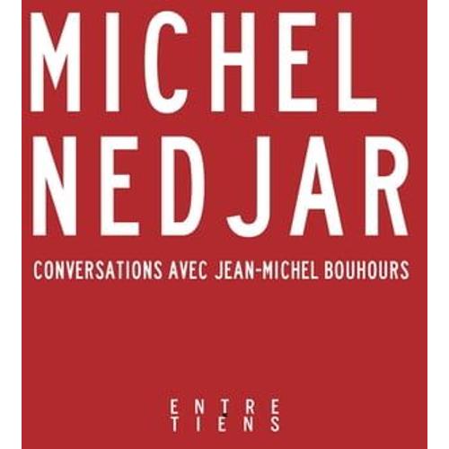 Conversations Avec Jean-Michel Bouhours